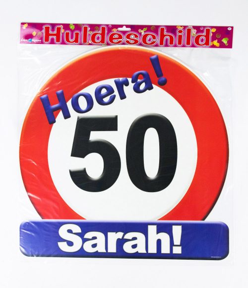 Huldeschild Verkeersbord 50 jaar Sarah