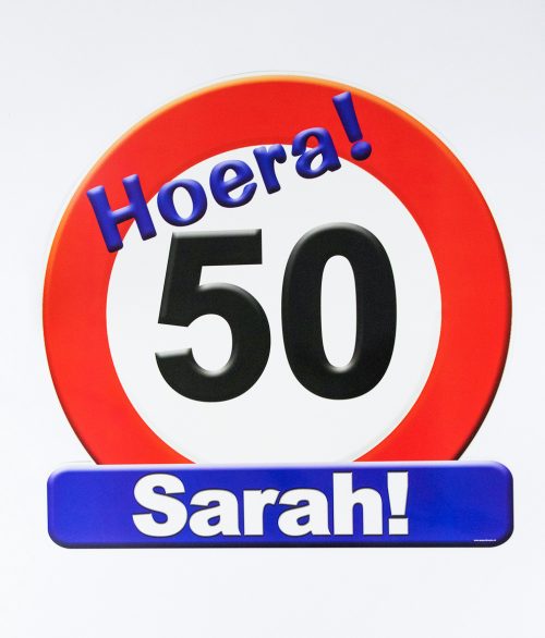 Huldeschild Verkeersbord 50 jaar Sarah
