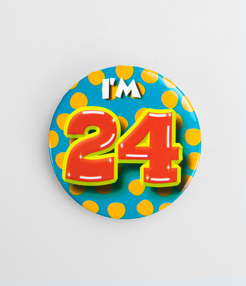 Button I'm 24
